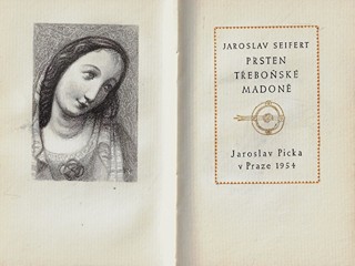 Jaroslav Seifert (1901 - 1986) - podpis - Prsten Třeboňské madoně / Jaroslav Seifert