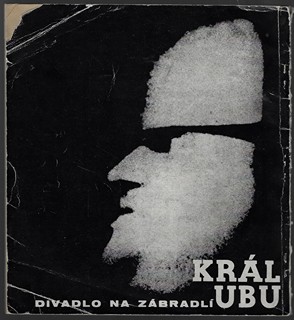 Josef Koudelka (1938) - Alfred Jarry. Král Ubu / Jan Grossman ; fotografie Josef Koudelka