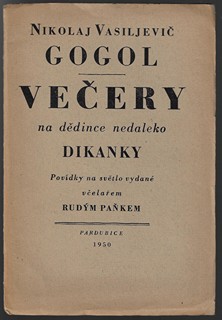 Jiří Šindler (1922 - 2015) - Večery na dědince nedaleko Dikanky / Nikolaj Vasiljevič Gogol ; dřevoryty Jiří Šindler