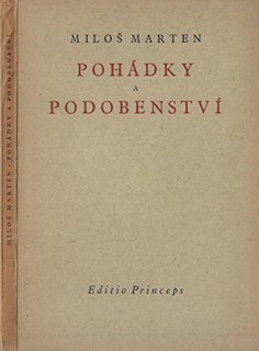 Miloš Marten (1883 - 1917) - Pohádky a podobenství / Miloš Marten ; dřevoryty František Kobliha