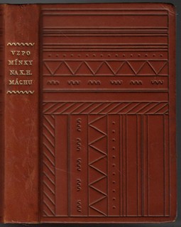 Karel Hynek Mácha (1810 - 1836) - Vzpomínky na Karla Hynka Máchu