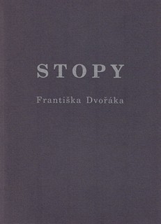 Tomáš Bím (1946) - Stopy Františka Dvořáka / Janovský, Anderle, Bím, Born, Demel, Chaba, Komárek, Lhoták, Tichý
