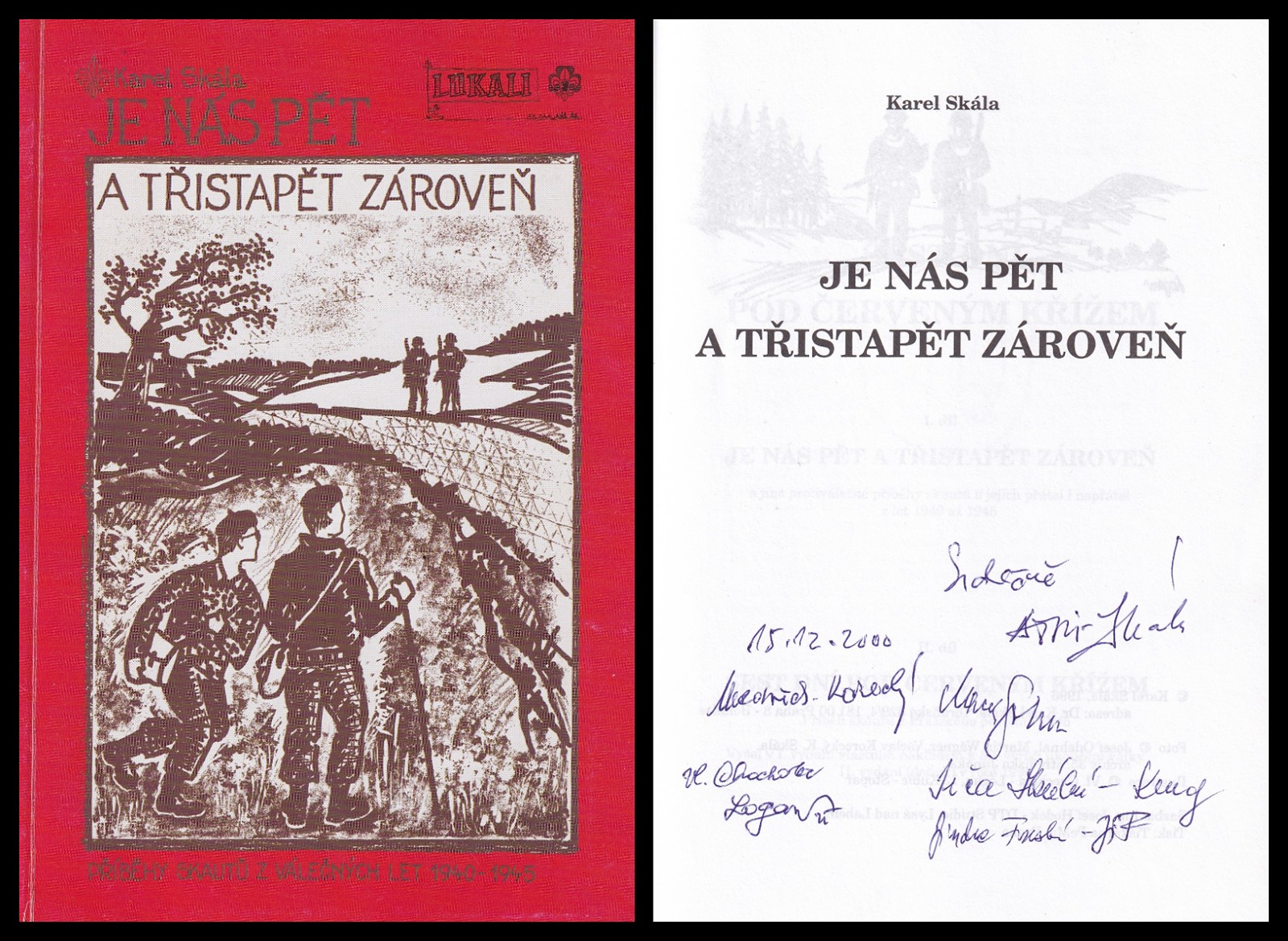 Karel Skála - Je nás pět a třistapět zároveň