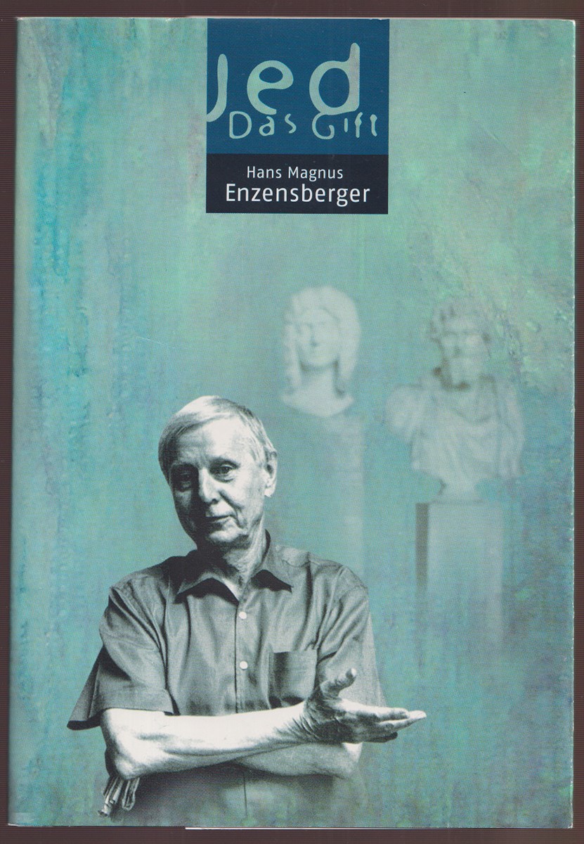 Hans Magnus Enzensberger (1929 - 2022) - Jed. Das Gift