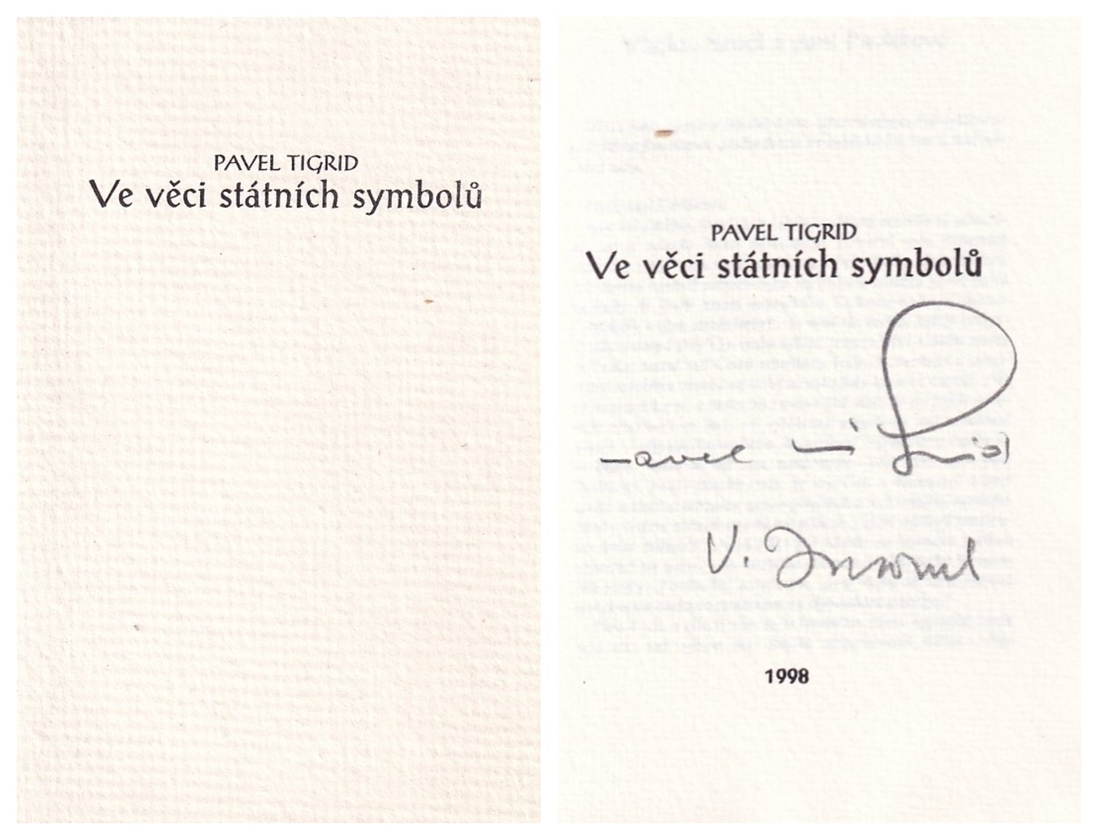 Vladimír Jiránek (1938 - 2012) - Pavel Tigrid: Ve věci státních symbolů