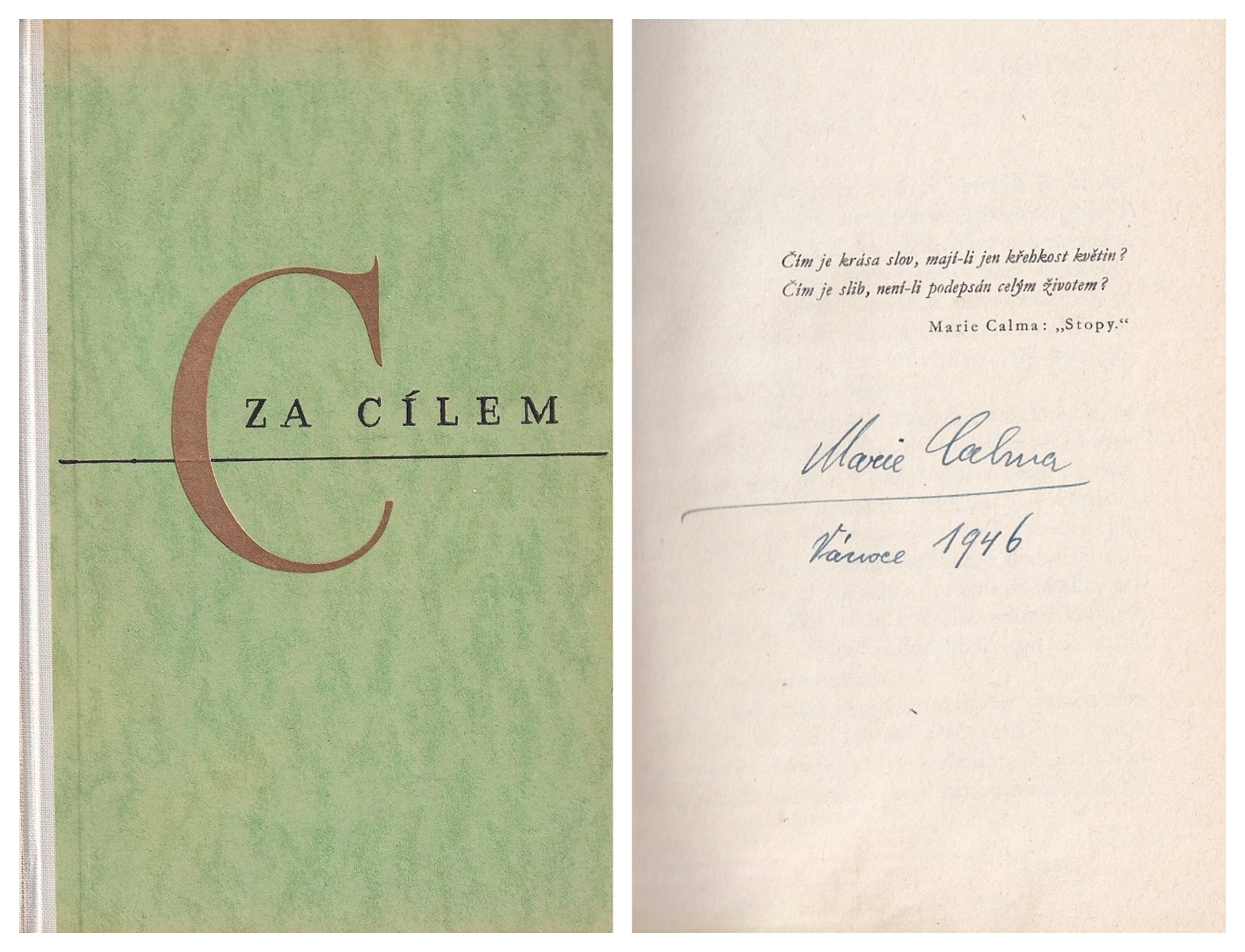Marie Calma (1881 - 1966) - Za cílem