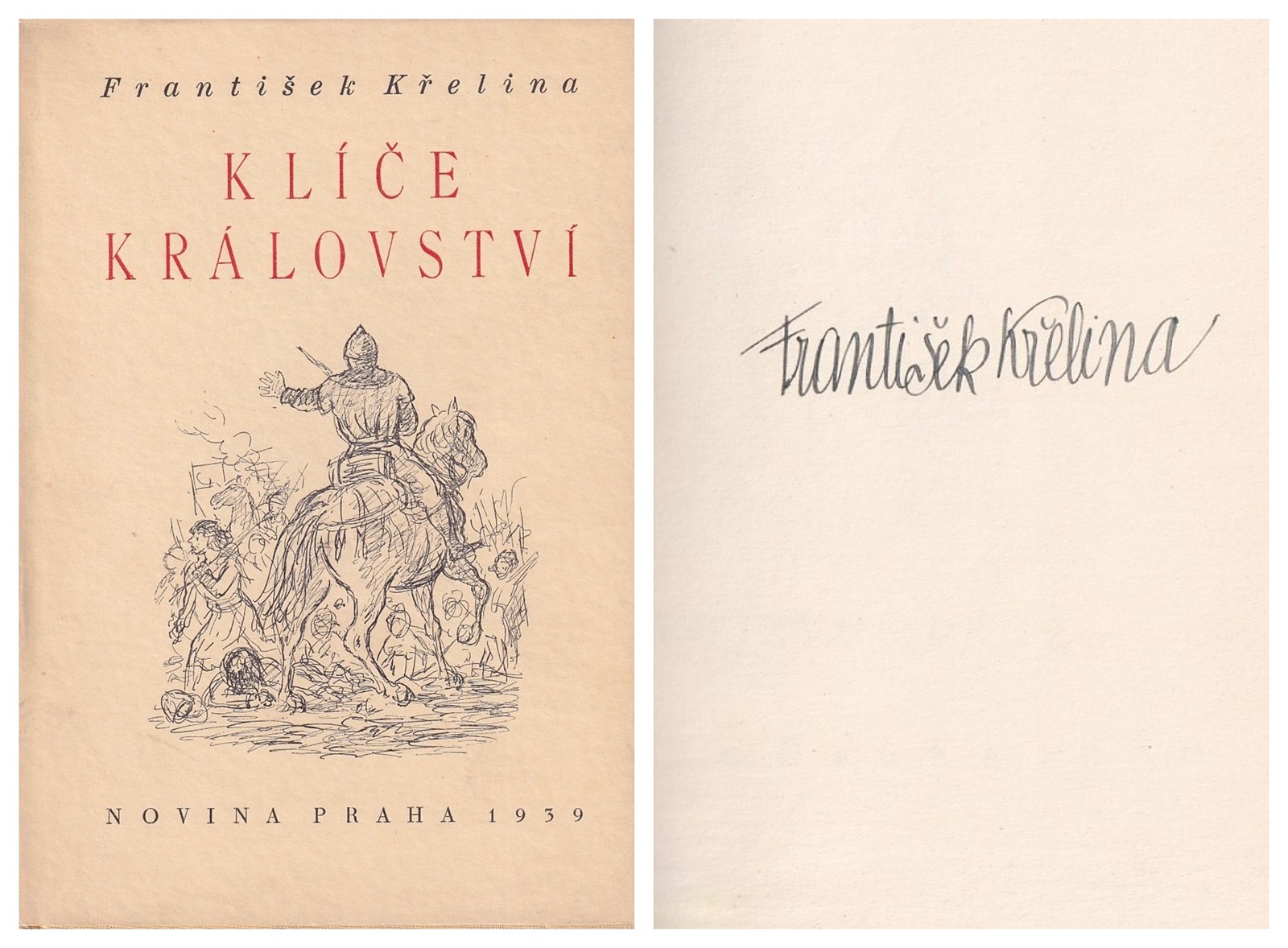 František Křelina (1903 - 1976) - Klíče království