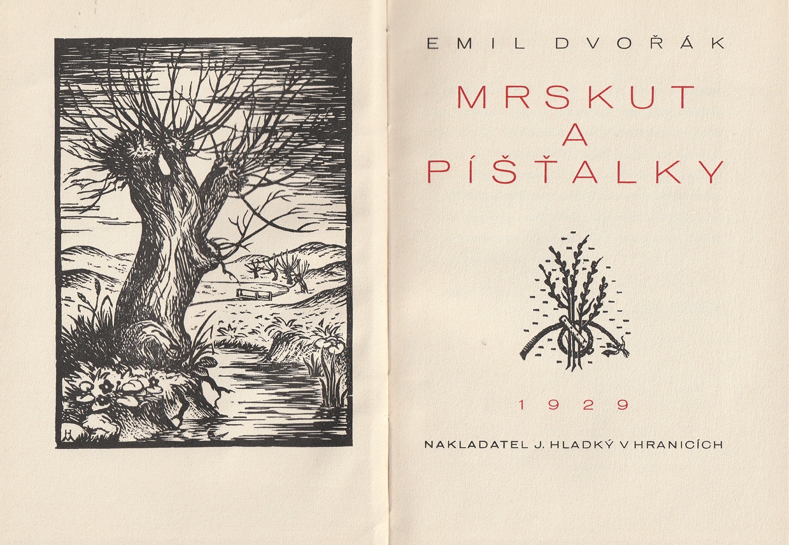 Emil Dvořák (1896 - 1970) - Mrskut a píšťaly