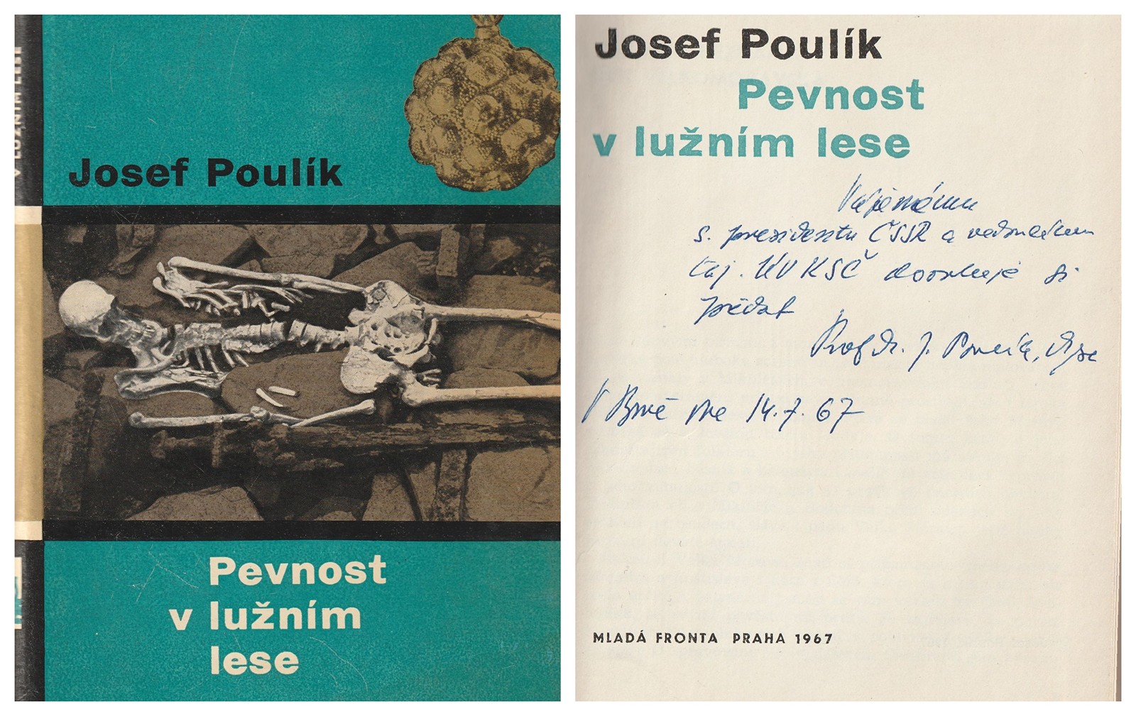 Josef Poulík (1910 - 1998) - Pevnost v lužním lese