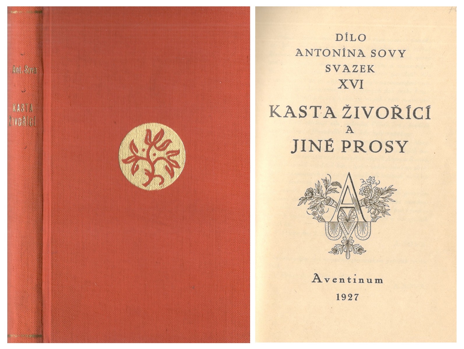 Antonín Sova (1864 - 1928) - Kasta živořící a jiné prosy
