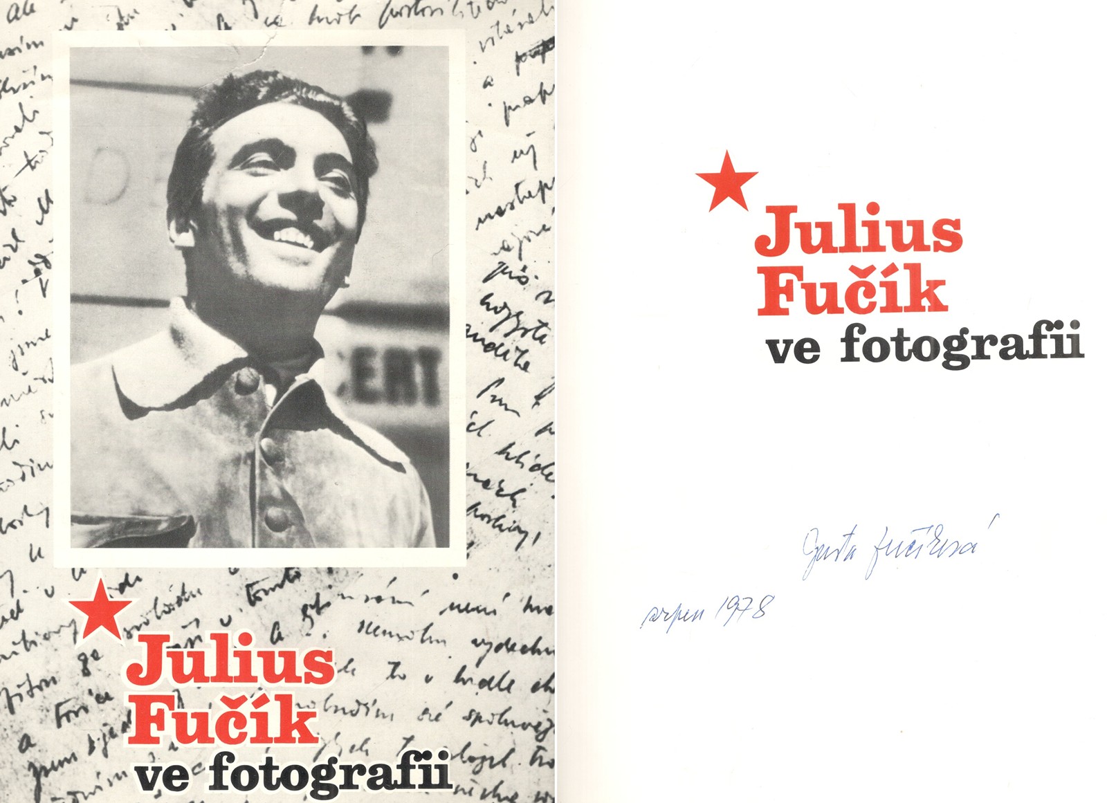 Gusta Fučíková (1903 - 1987) - Julius Fučík ve fotografii