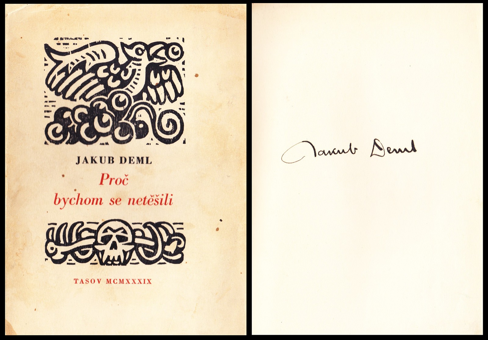 Jakub Deml (1878 - 1961) - Proč bychom se netěšili