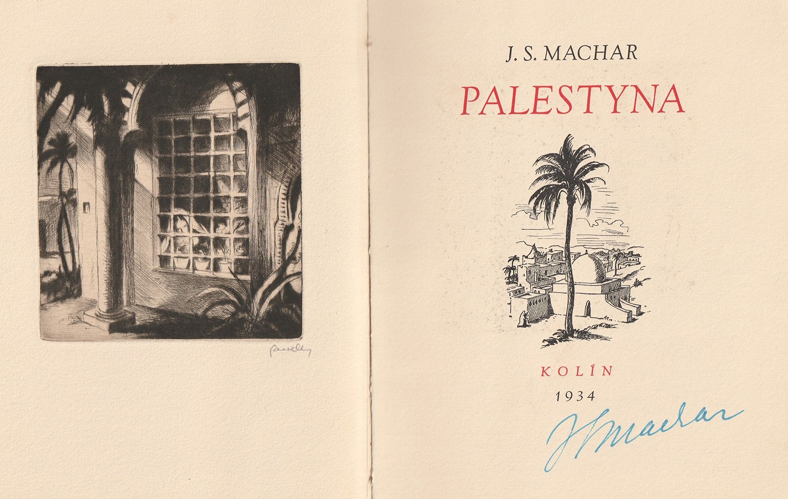 František Pavelka (1894 - 1948) - J.S. Machar: Palestyna