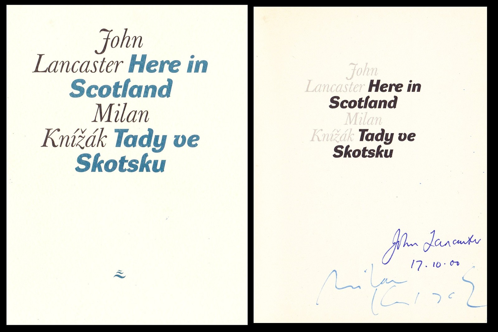 John Lancaster (nar. 1946) - Here in Scotland / Tady ve Skotsku