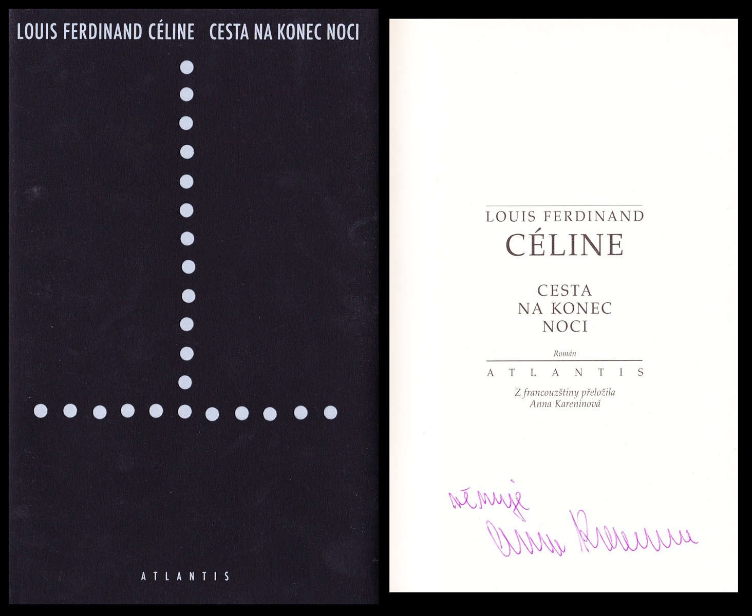 Anna Kareninová (nar. 1954) - L.F. Céline: Cesta na konec noci