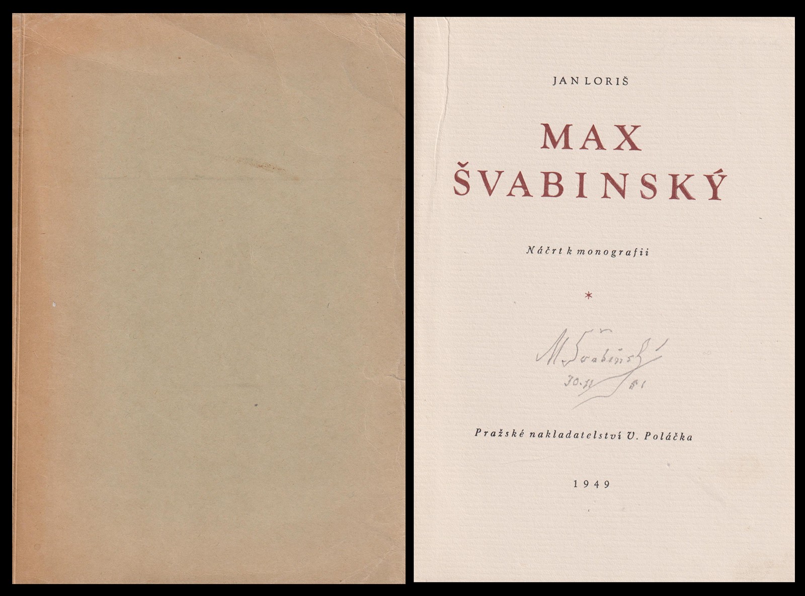 Max Švabinský (1873 - 1962) - Jan Loriš: Max Švabinský - náčrt k monografii