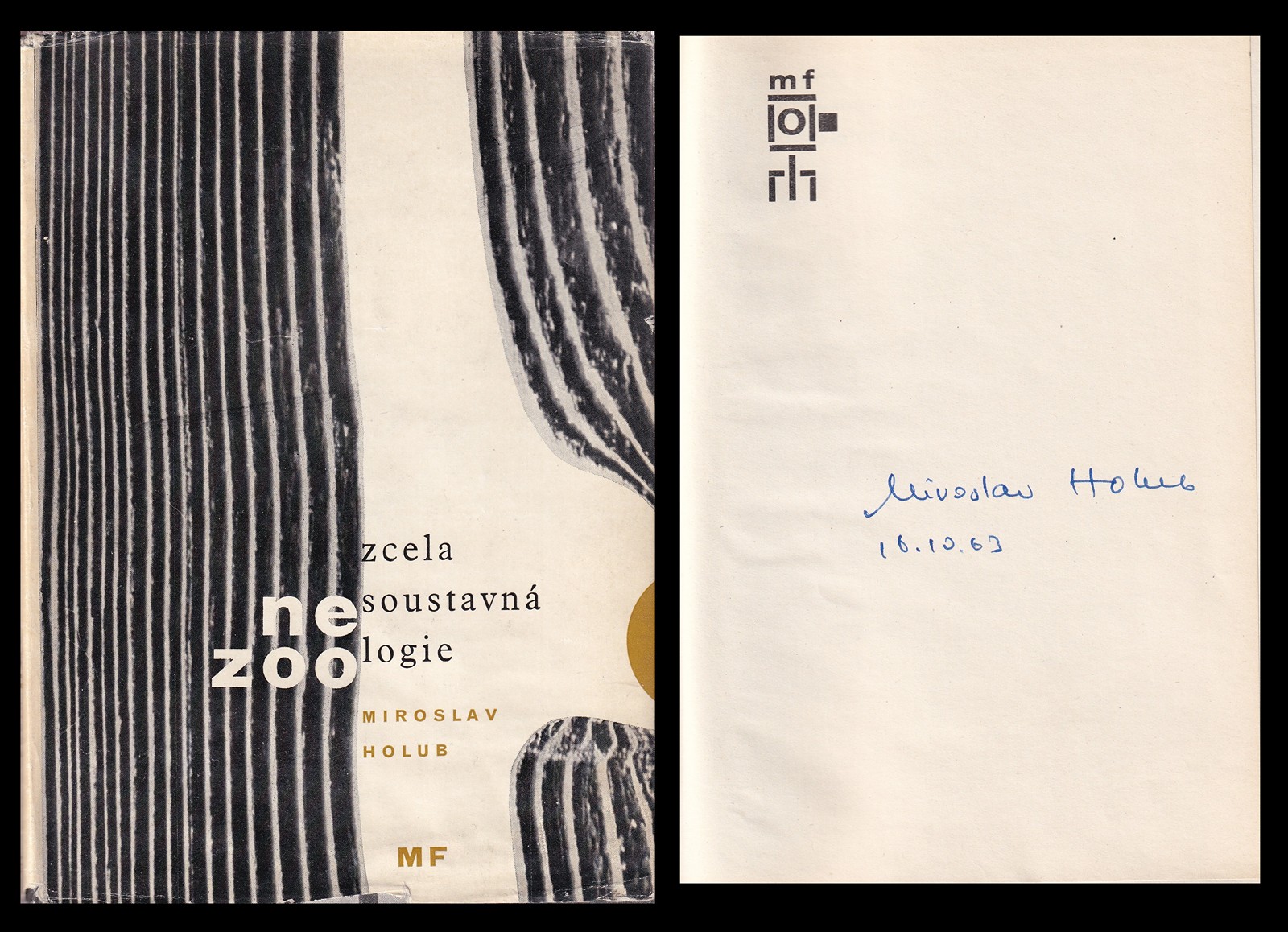 Miroslav Holub (1923 - 1998) - Zcela nesoustavná zoologie