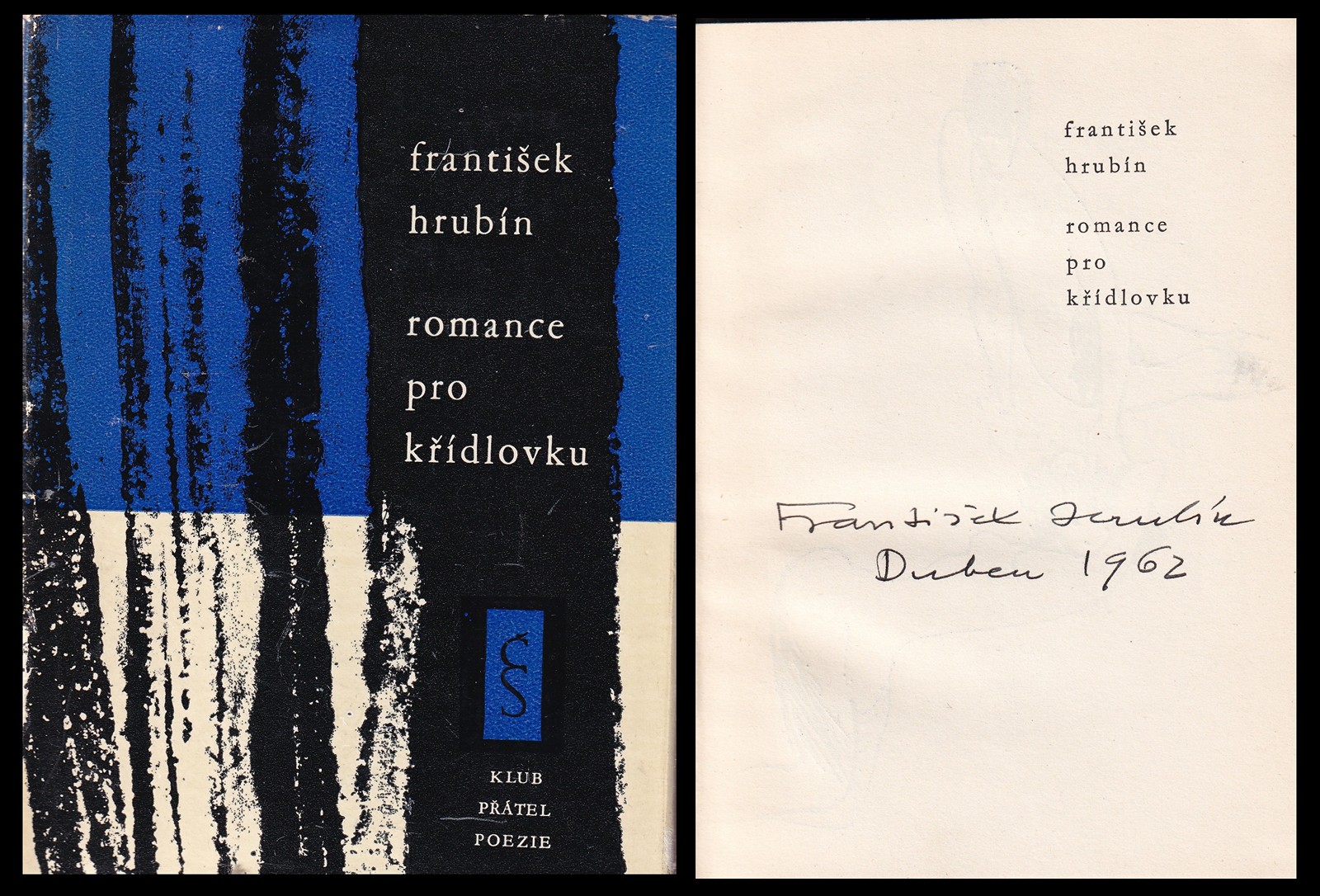 František Hrubín (1910 - 1971) - Romance pro křídlovku