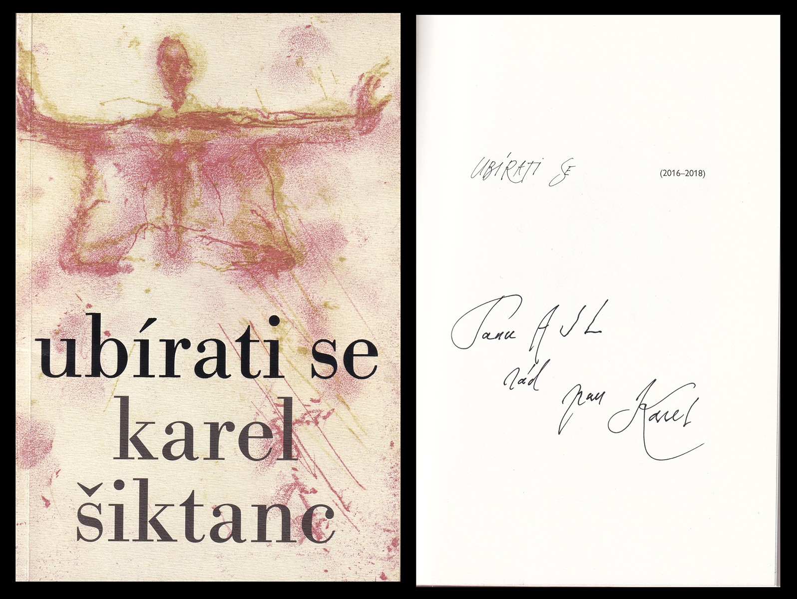 Karel Šiktanc (nar. 1928) - Ubírati se