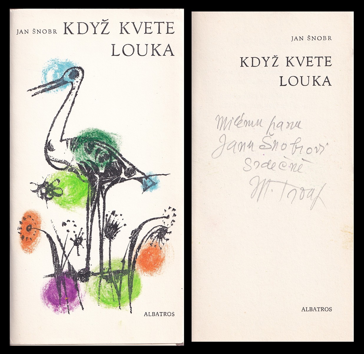 Miroslav Troup (1917 - 1993) - Jan Šnobr: Když kvete louka