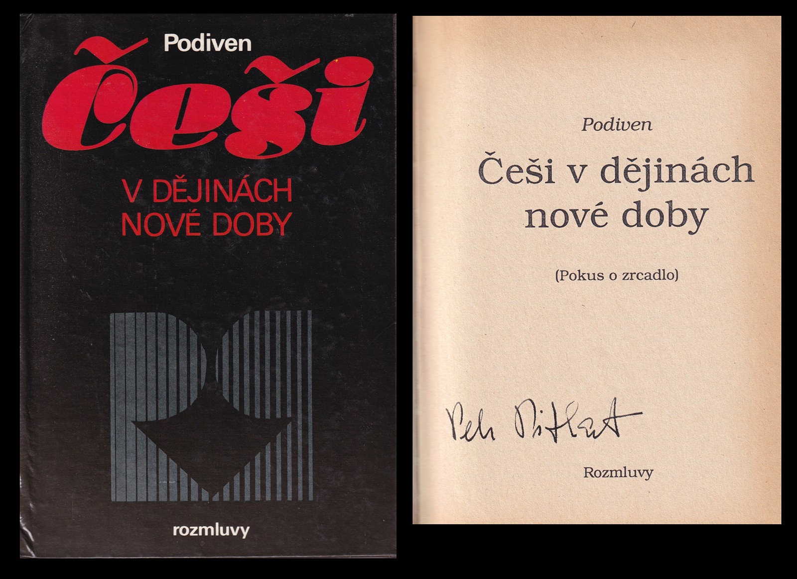 Petr Pithart (nar. 1941) - Češi v dějinách nové doby