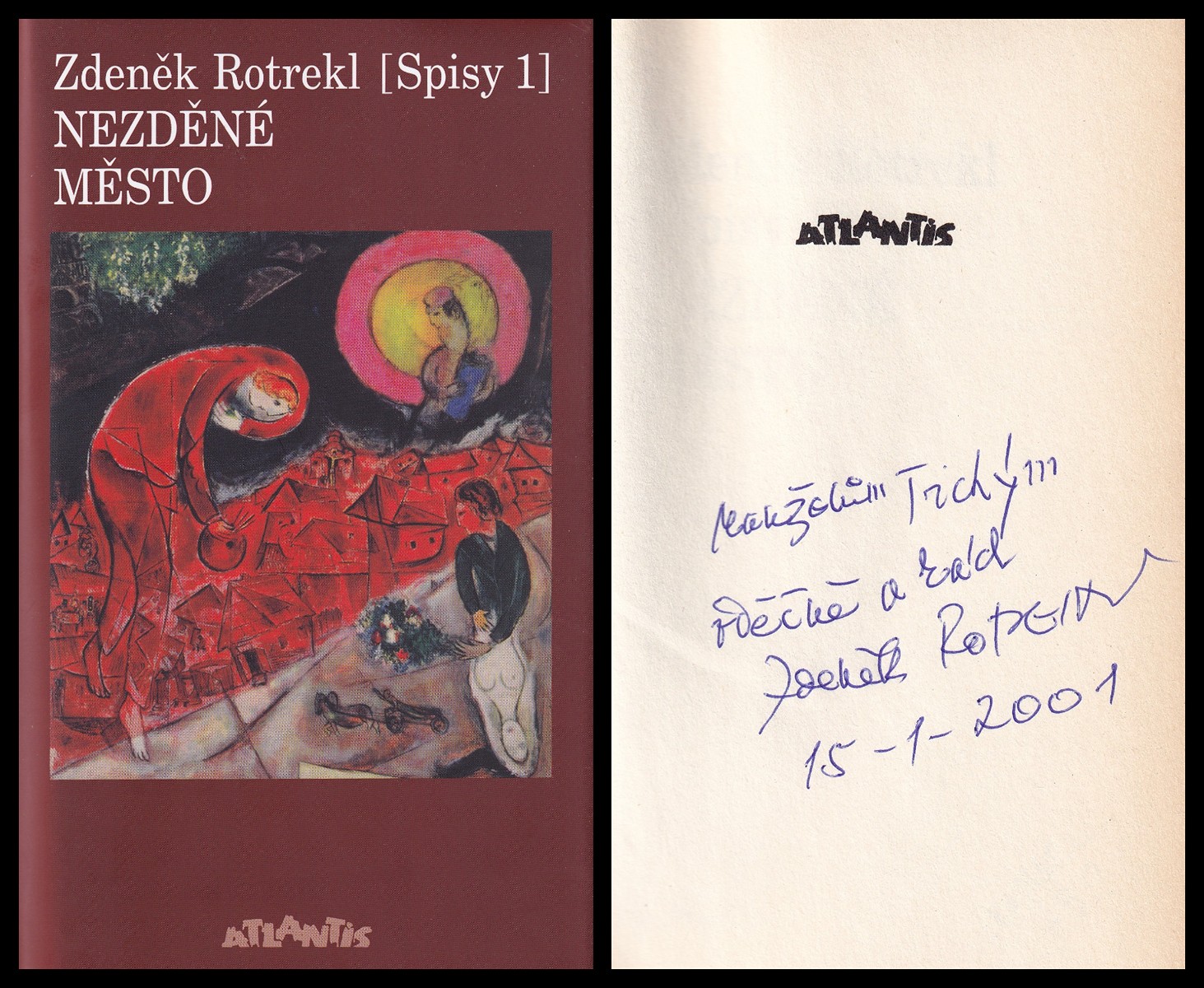 Zdeněk Rotrekl (1920 - 2013) - Nezděné město