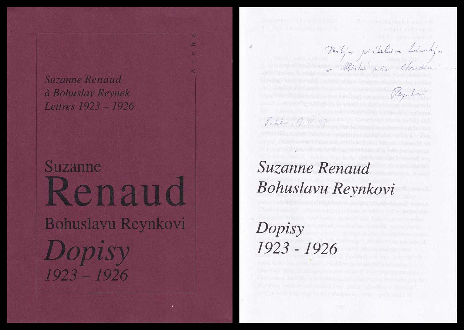 Suzanne Renaud (1889 - 1964) - Dopisy 1926 - 1926 (Bohuslavu Reynkovi)