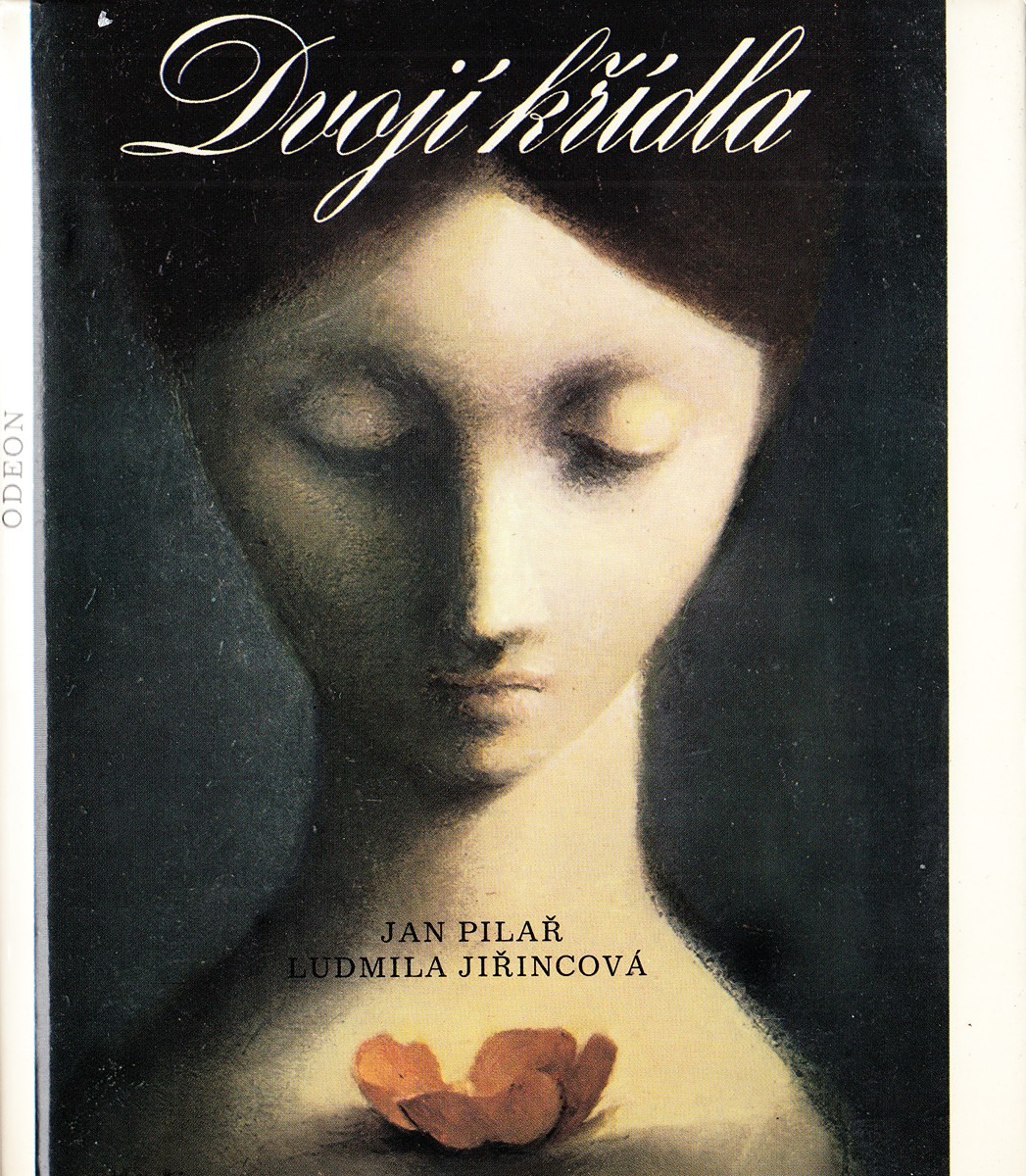 Ludmila Jiřincová (1912 - 1994) - J. Pilař: Dvojí křídla