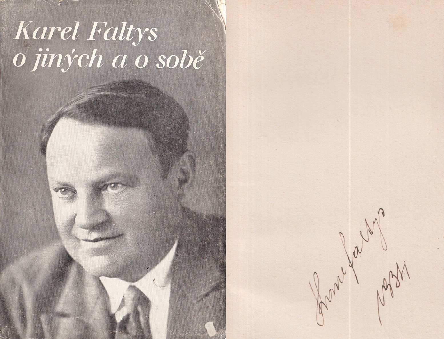 Karel Faltys (1878 - 1944) - O jiných a o sobě