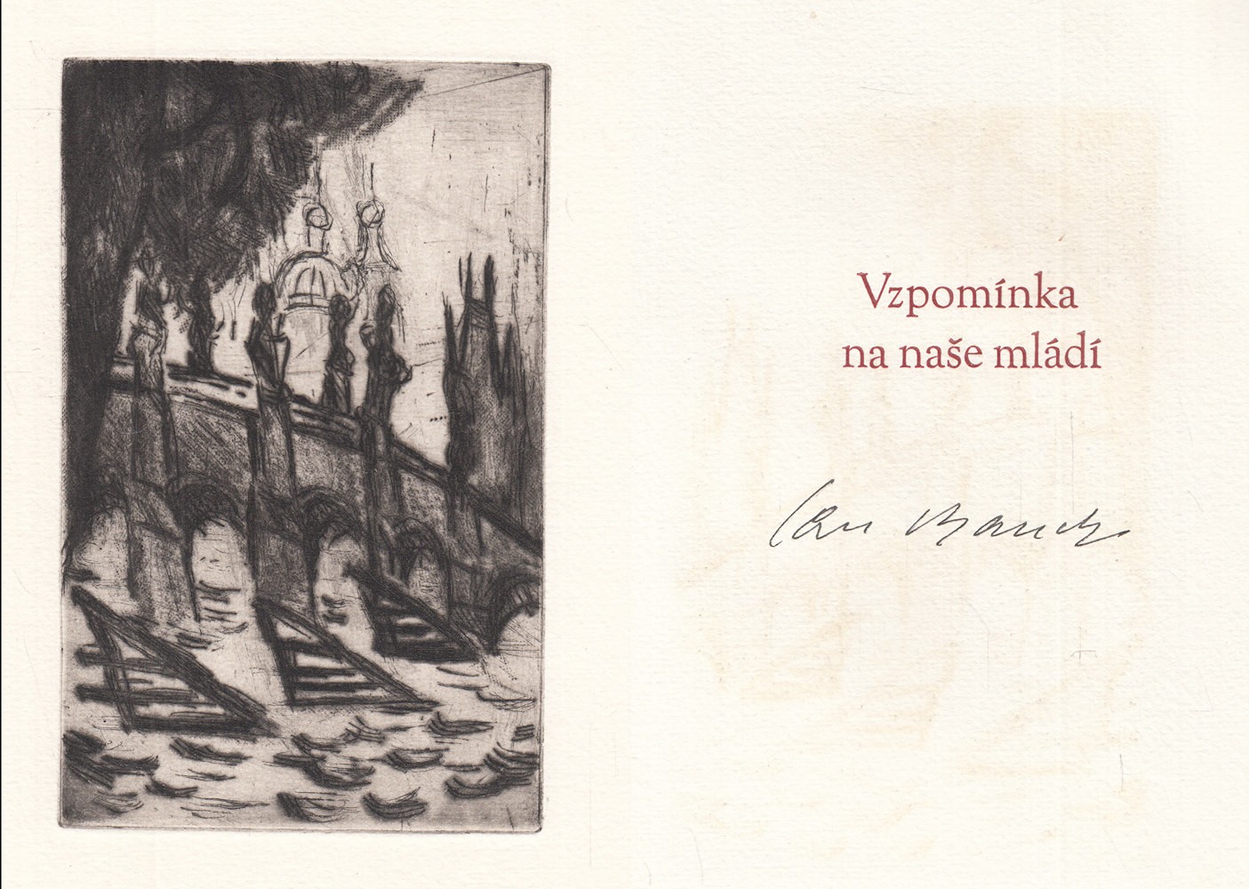 Jan Bauch (1898 - 1995) - Vzpomínka na naše mládí