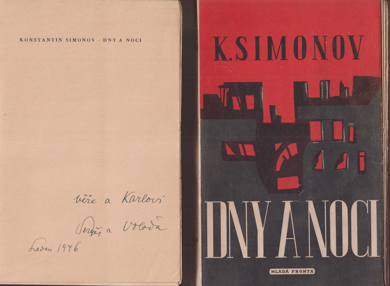 Sergej a Vladimir Machoninové - K. Simonov: Dny a noci