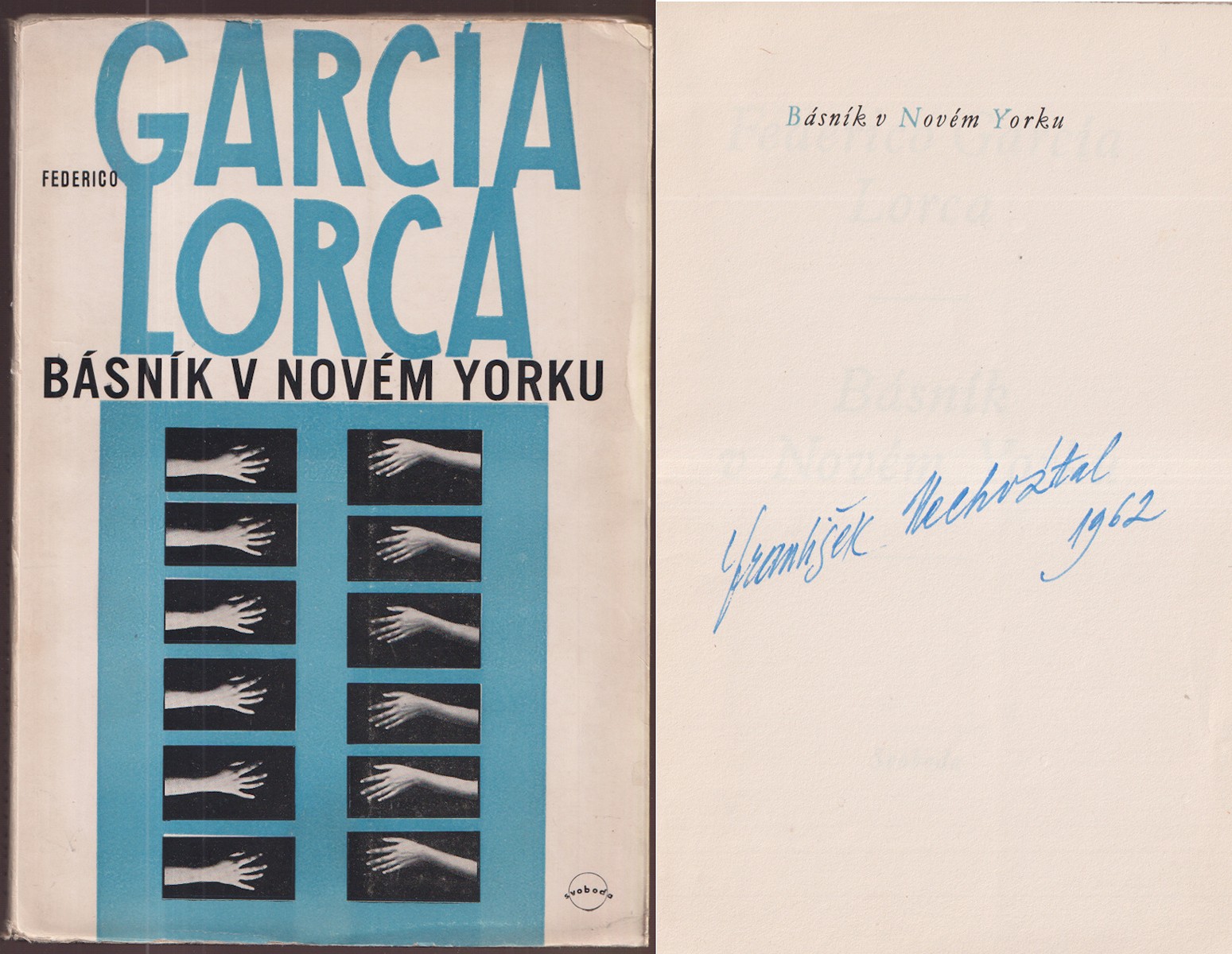 František Nechvátal - F. García Lorca: Básník v Novém Yorku