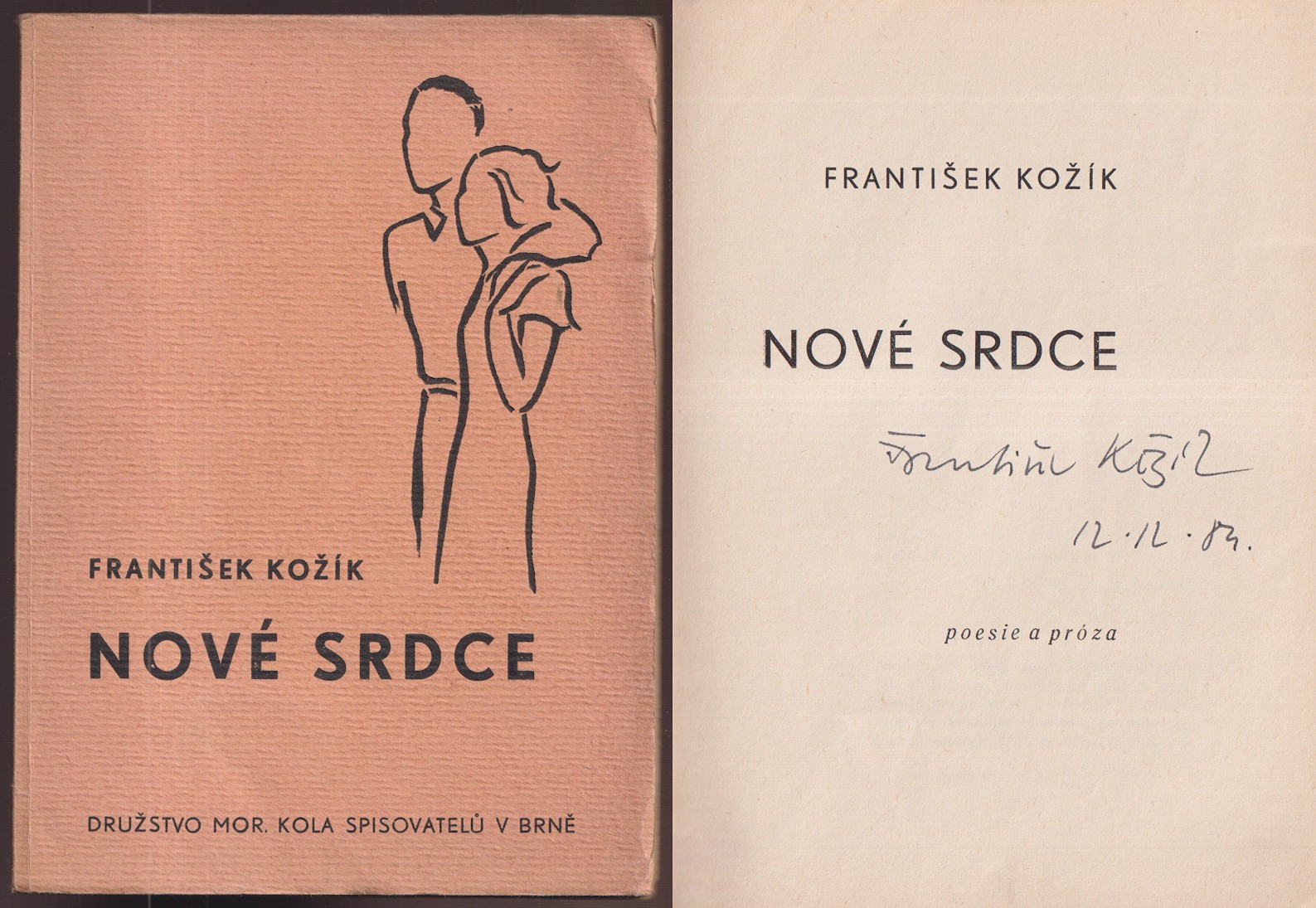 František Kožík (1909 - 1997) - Nové srdce : poesie a próza