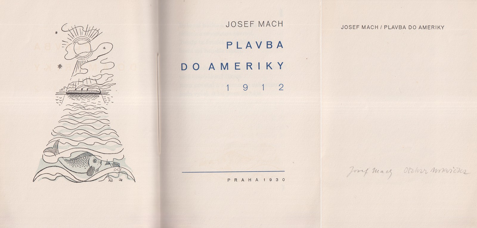 Otakar Mrkvička (1898 - 1957) - Josef Mach: Plavba do Ameriky 1912