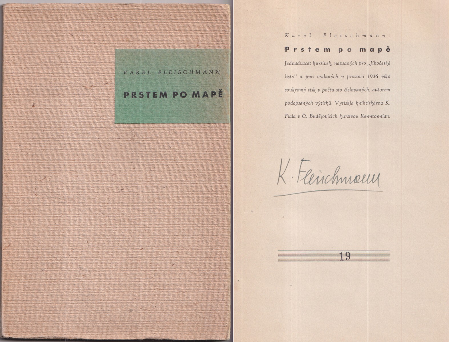 Karel Fleischmann (1897 - 1944) - Prstem po mapě : 21 kursivek, napsaných pro "Jihočeské listy" v Čes. Budějovicích
