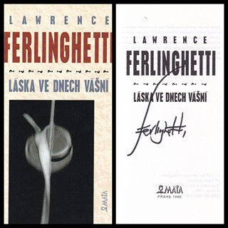 Lawrence Ferlinghetti (1919 - 2021) - Láska ve dnech vášní