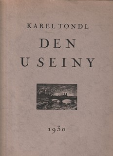 Karel Tondl (1893 - 1980) - Den u Seiny