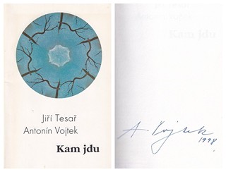 Antonín Vojtek (nar. 1934) - Jiří Tesař: Kam jdu