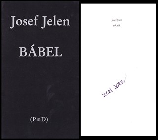 Josef Jelen (1921 - 2006) - Bábel