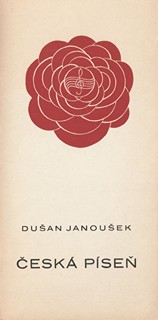 Dušan Janoušek (1928 - 1996) - Česká píseň