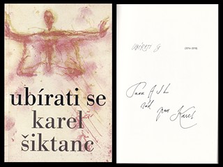 Karel Šiktanc (nar. 1928) - Ubírati se