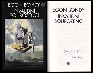 Egon Bondy (1930 - 2007) - Invalidní sourozenci