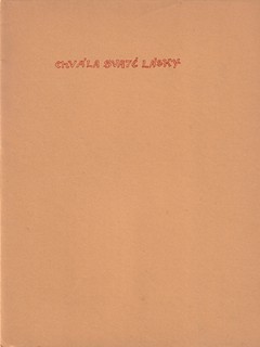 František Bílek (1872 - 1941) - Chvála svaté lásky