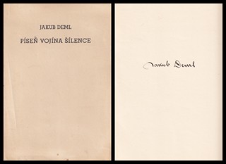 Jakub Deml (1878 - 1961) - Píseň vojína šílence