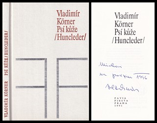 Vladimír Körner (nar. 1939) - Psí kůže (Huncleder)