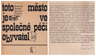 Bohumil Hrabal (1914 - 1997) - Toto město je ve společné péči obyvatel