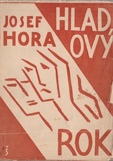 Josef Hora - Hladový rok
