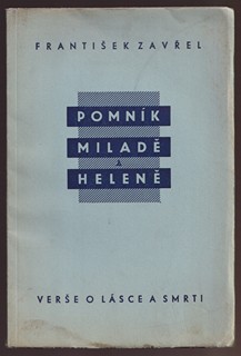 František Zavřel (1884 - 1947) - Pomník Miladě a Heleně