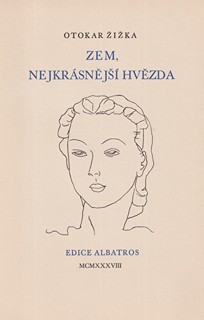 Otokar Žižka (1907 - 1963) - Zem, nejkrásnější hvězda