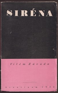 Vilém Závada (1905 - 1982) - Siréna